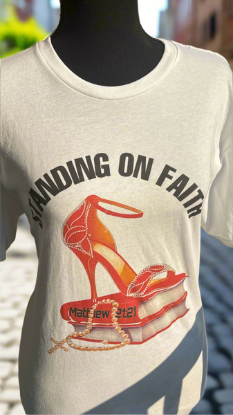 Standing on Faith White Tee